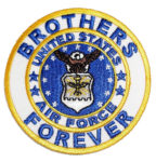 Brothers Forever US Air Force patch